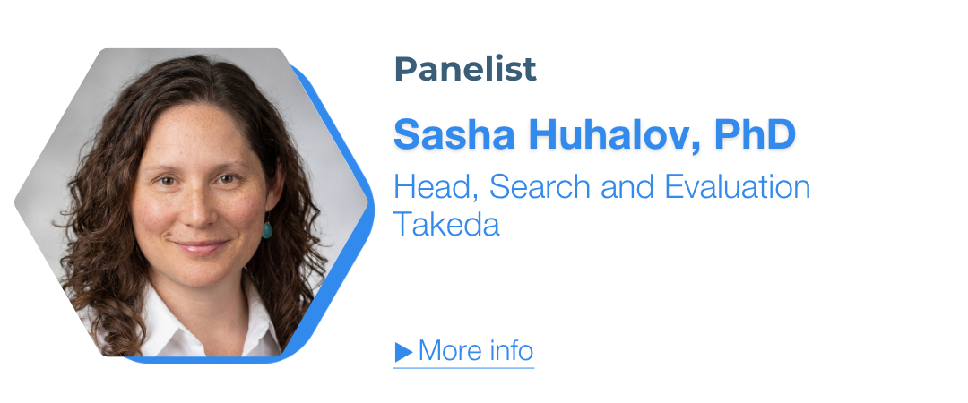 Sasha Huhalov, PhD, Head, Search and Evaluation, Takeda